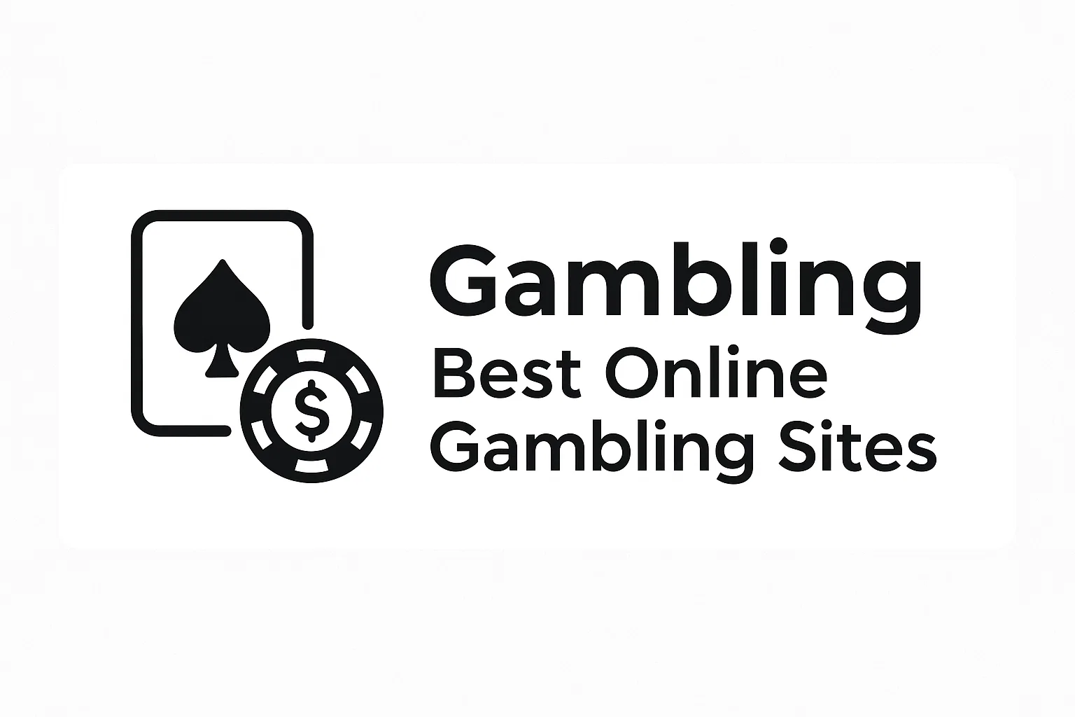 Gambling: Best Online Gambling Sites